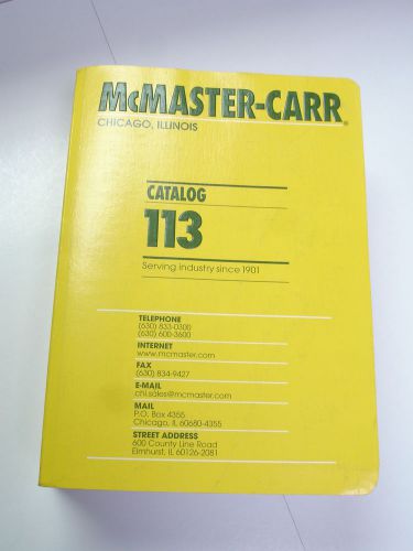 Catalogue 113 from McMaster-Carr in Chicago, Illinois.