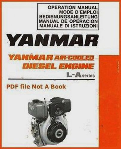 Operation Manual for Yanmar L-A Series Air Cooled Diesel Engines: L40AE, L48AE, L60AE